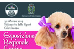 30/03: Esposizione Regionale Canina